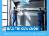 Báo giá bảo trì cửa cuốn định kỳ trọn gói mới nhất 2026
