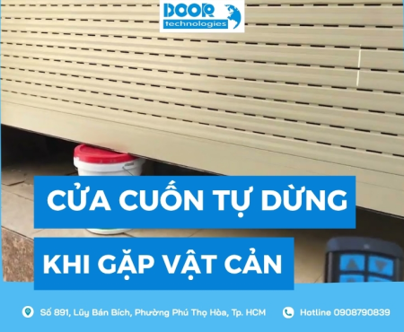 Cửa cuốn tự dừng khi gặp vật cản hoạt động thế nào?